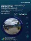 Produk Domestik Regional Bruto Kabupaten Deiyai Menurut Pengeluaran 2015-2019